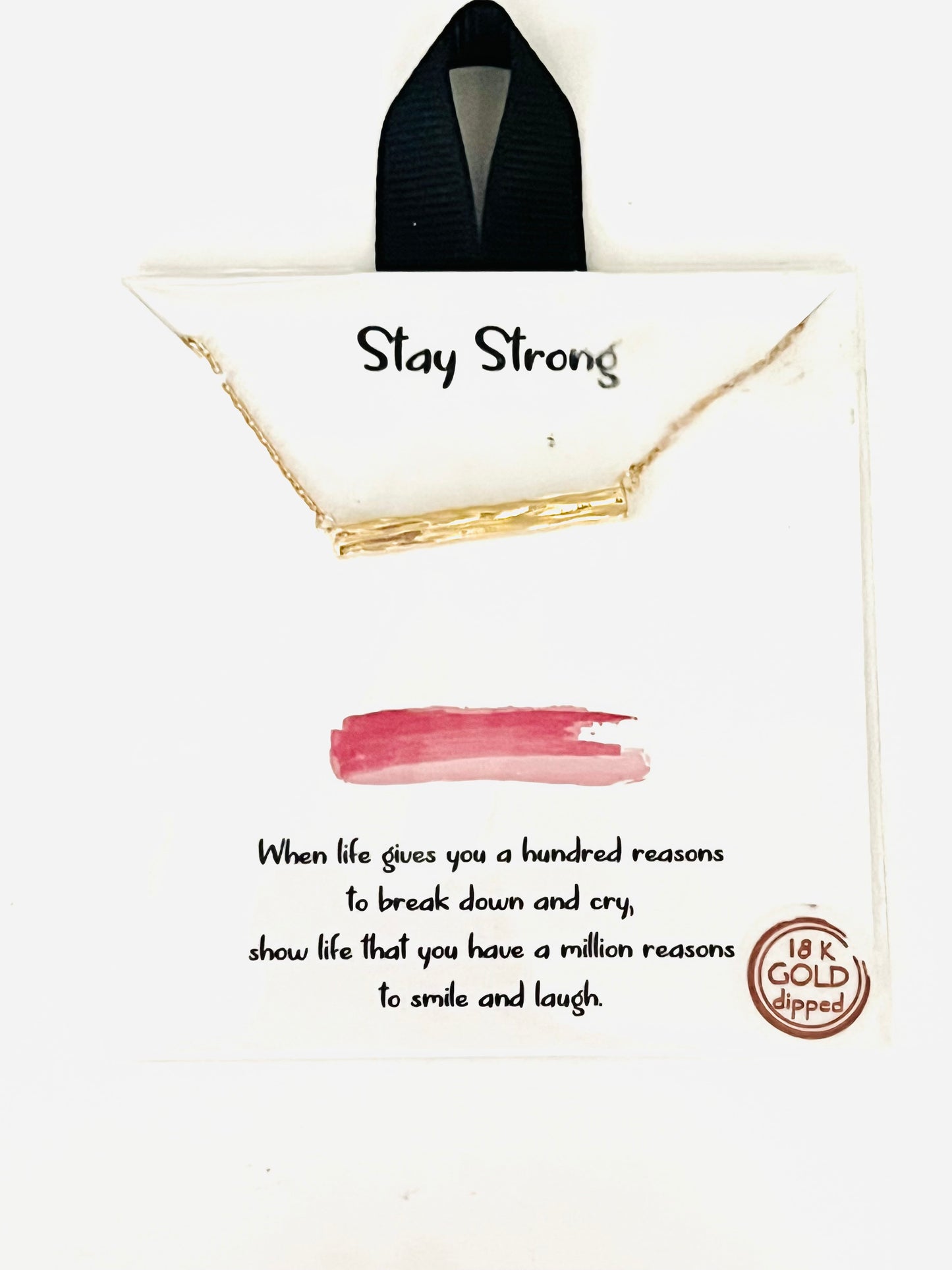 Stay Strong Necklace